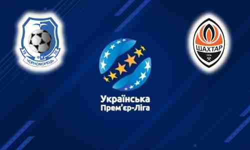 Прогноз на матч Черноморец Одесса - Шахтёр 21 августа 2021