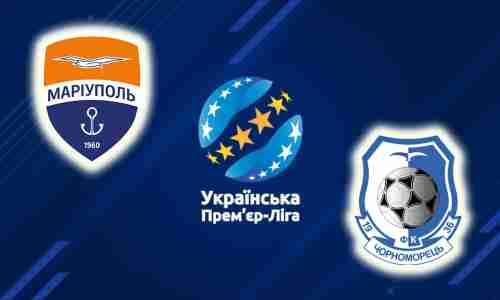 Прогноз на матч Мариуполь - Черноморец 16 августа 2021